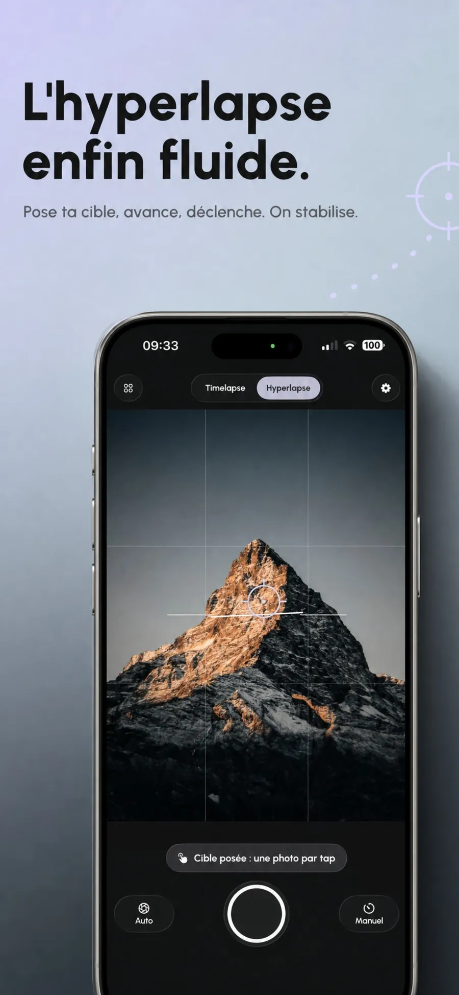 Mode hyperlapse d'Interval Pro sur un sommet alpin, avec le point d'ancrage posé au centre du cadre et le message cible posée